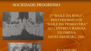 Evolução Cultural - Idealização e criação da Sociedade Progresso