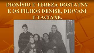 Personalidades - Dionísio e Tereza Dostatny – Um casal dedicado a vida da comunidade de Dom Feliciano