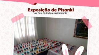 Exposição de Pisanki vai até fim de abril