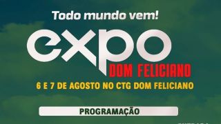 Inscrições para comércios e interessados em expor na Expo Dom Feliciano encerra dia 31/07