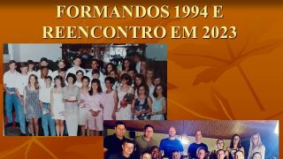 REENCONTRO DOS FORMANOS DA 8ª SÉRIE DE 1994 SE REALIZA EM DOM FELICIANO
