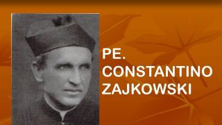 Personalidades - Padre Constantino Zajkowski