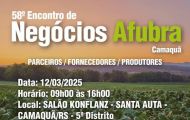 🌱 58º ENCONTRO DE NEGÓCIOS DA AFUBRA – Camaquã-RS 🌱